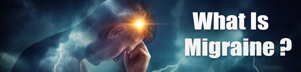 What-Is-a-Migraine What Is a Migraine?