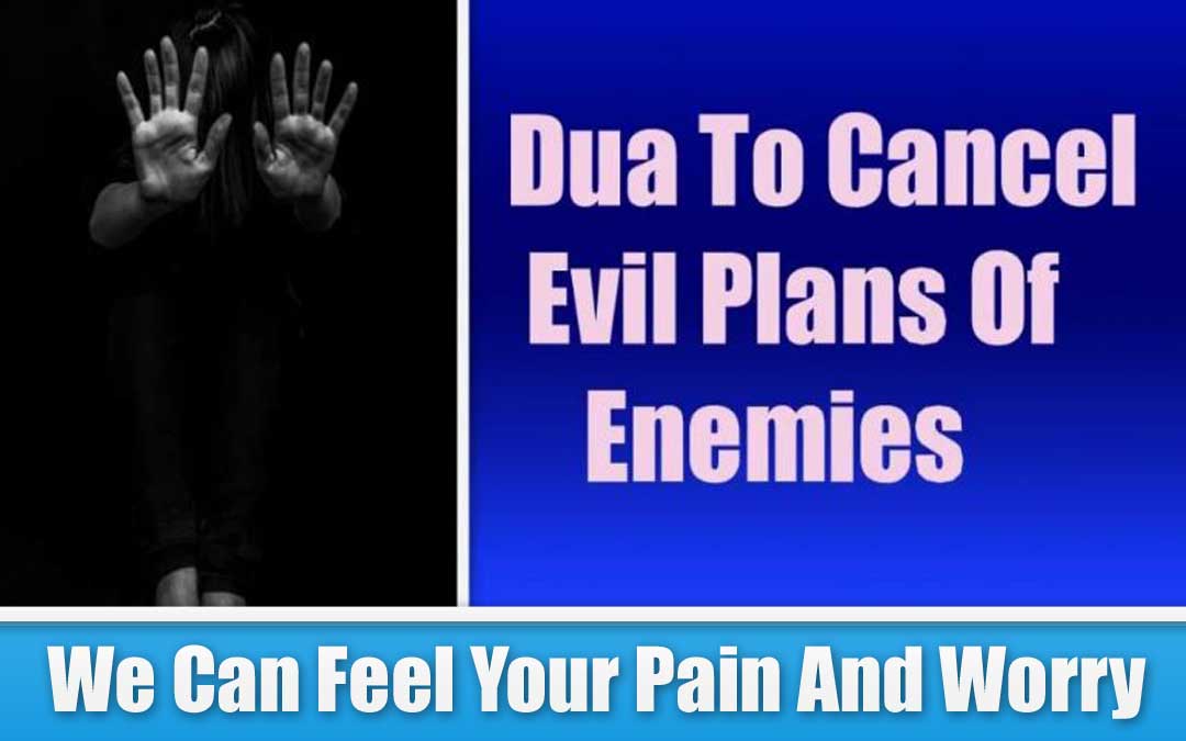Dua To Cancel Evil Plans Of Enemies