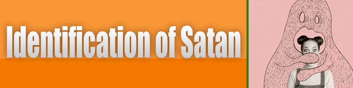 Identification of Satan