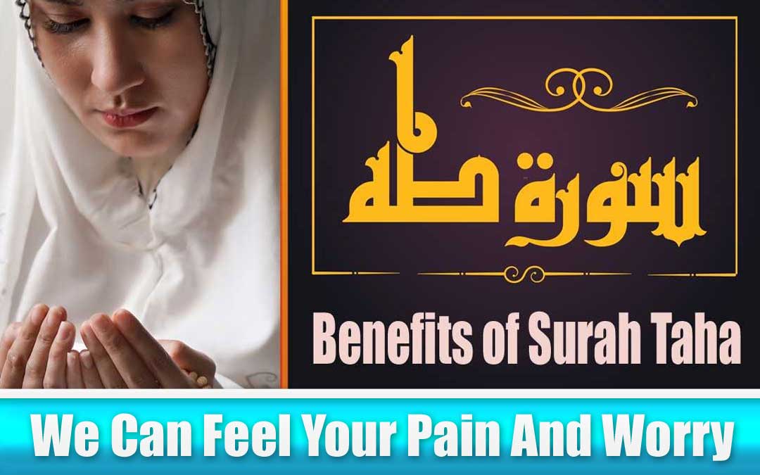 24 Surprising Benefits of Surah Taha