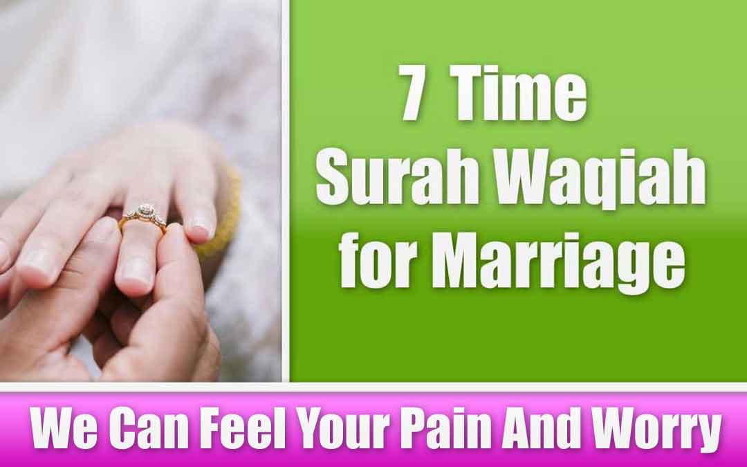 7 Time Surah Waqiah for Marriage