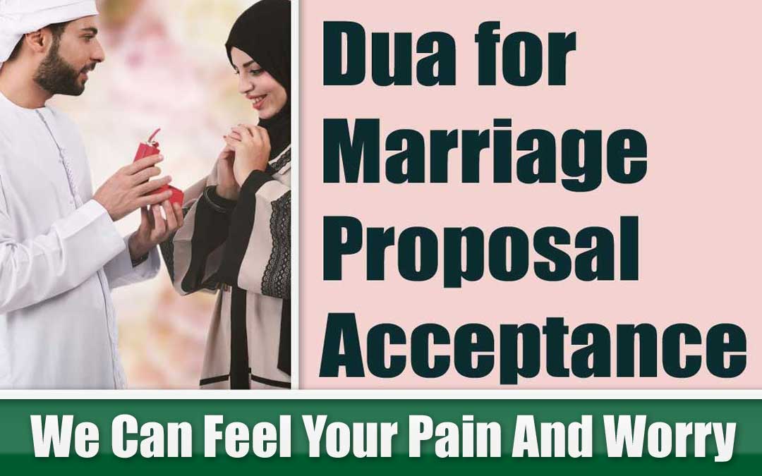 Powerful Dua for Marriage Proposal Acceptance