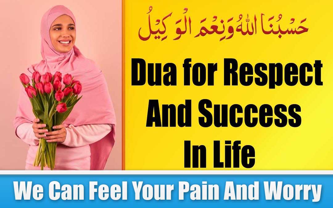 Dua for Respect And Success In Life