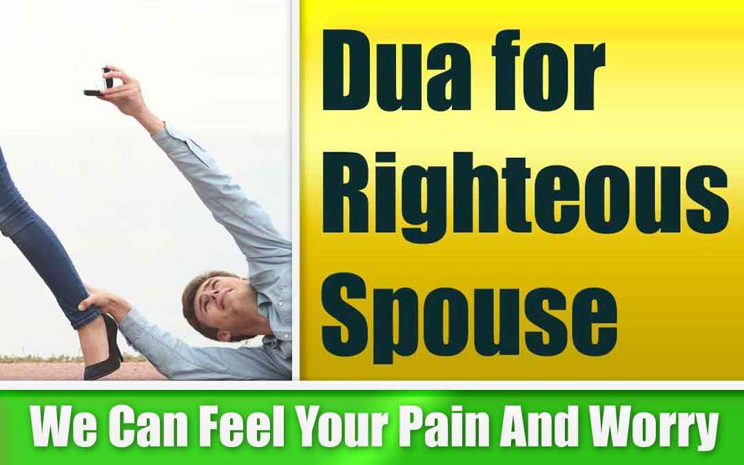 Powerful Dua for Righteous Spouse