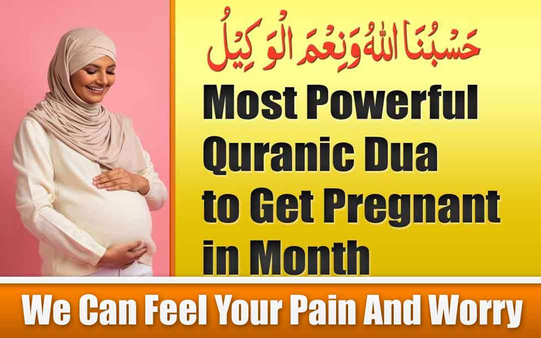 Powerful Quranic Dua to Get Pregnant in Month