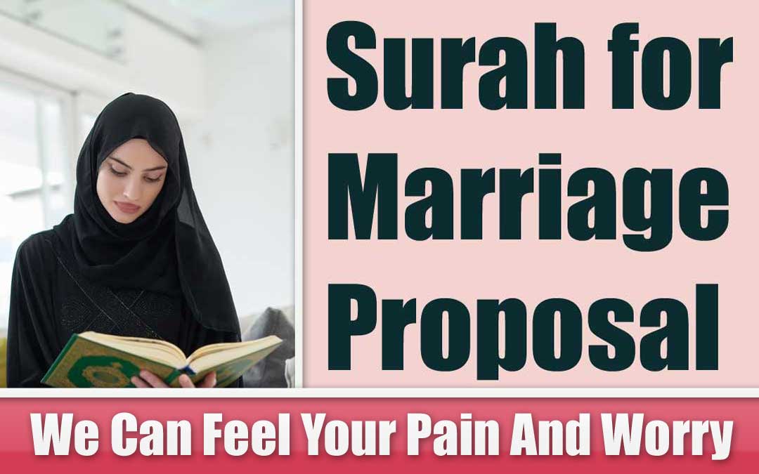 Powerful Surah for Marriage Proposal