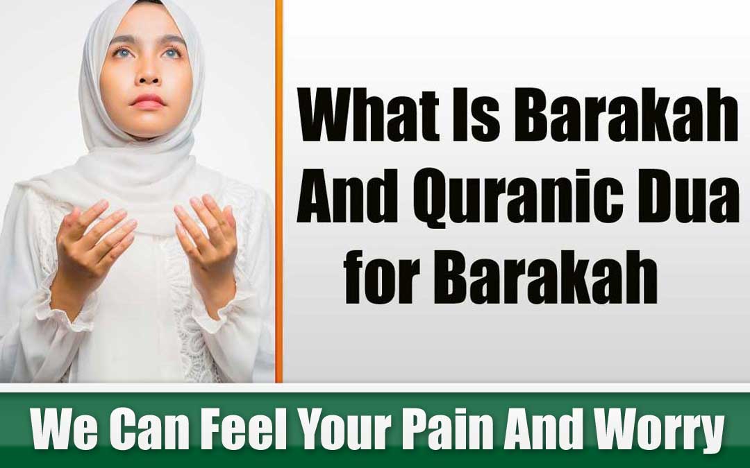 What Is Barakah And Quranic Dua for Barakah